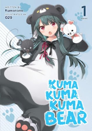 Kuma Kuma Kuma Bear – Novela Ligera