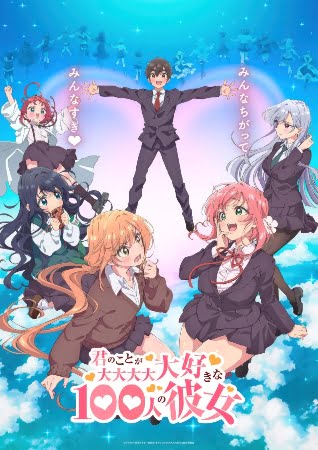 Kimi no Koto ga Daidaidaidaidaisuki na 100-nin no Kanojo – Anime