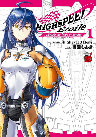 Highspeed Etoile: L’Entrée de Towa et Kanata – Manga